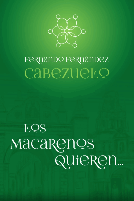 Los Macarenos Quieren, con Álex Ortiz, Manolo Jurado y José María Fuertes