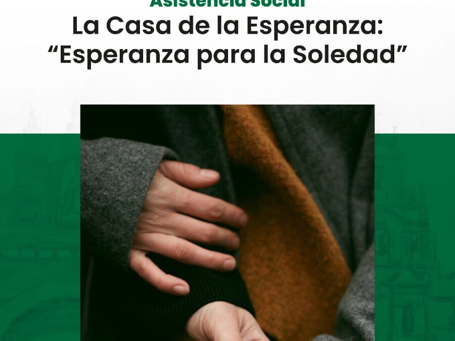 Cabezuelo presenta “Esperanza para la Soledad”, una de las líneas de acción de su gran proyecto asistencial “La Casa de la Esperanza”