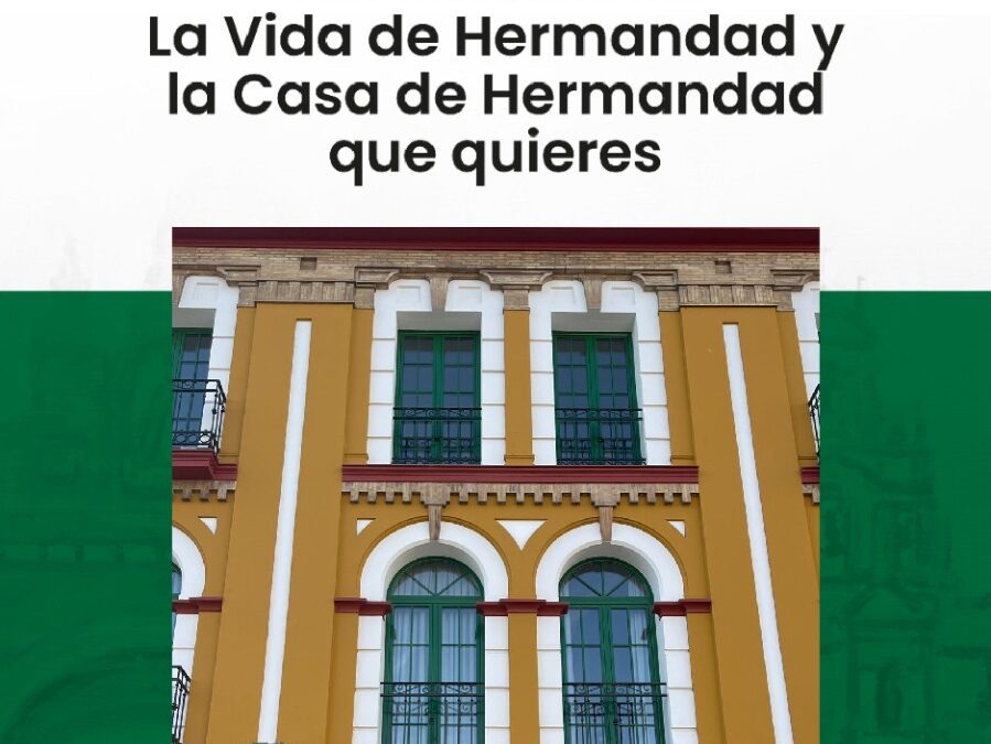 Cabezuelo presenta su proyecto “La Vida de Hermandad y la Casa de Hermandad que Quieres” para poner en el centro a todos los hermanos de la Macarena